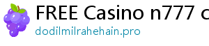 FREE Casino n777 casino